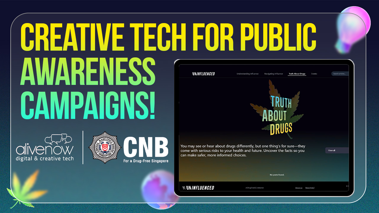 Educating Through Innovation: AliveNow Builds Immersive Website for Singapore’s Central Narcotics Bureau